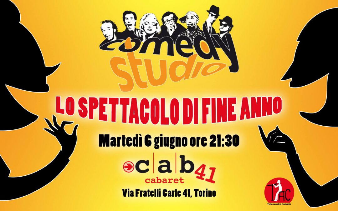 Gli allievi di Comedy Studio sul palco: il 6 giugno 2017!